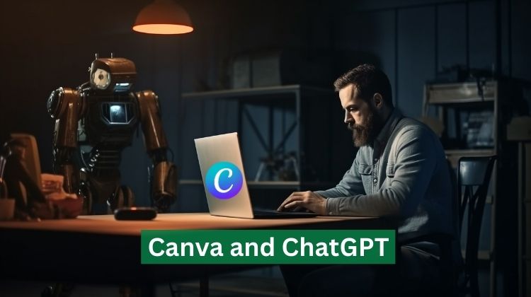 What is Canva and ChatGPT